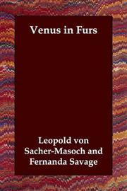 Cover of: Venus in Furs by Leopold Ritter von Sacher-Masoch