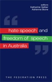 Cover of: Hate Speech And Freedom Of Speech In Australia by 
