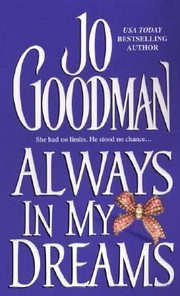 Cover of: Always In My Dreams by Jo Goodman