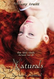 Cover of: Naturals A Lost Souls Novel