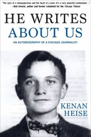 Cover of: He Writes about Us by Kenan Heise