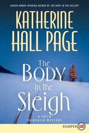 Cover of: The Body In The Sleigh A Faith Fairchild Mystery