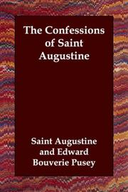 Cover of: The Confessions of Saint Augustine by Augustine of Hippo