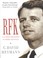 Cover of: Rfk A Candid Biography Of Robert F Kennedy