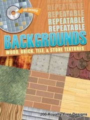 Cover of: Repeatable Backgrounds Wood Brick Tile Stone Textures by 