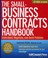 Cover of: The Smallbusiness Contracts Handbook