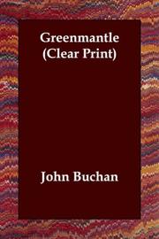Cover of: Greenmantle (Clear Print) by John Buchan