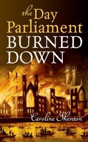 Cover of: The Day Parliament Burned Down by 