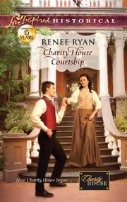 Cover of: Charity House Courtship by 