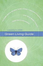 Cover of: Llewellyns 2009 Green Living Guide