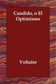 Cover of: Candido, o El Optimismo by Voltaire