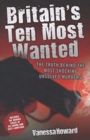 Cover of: Britains Ten Most Wanted by 