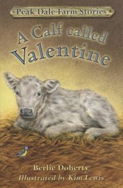 Cover of: A Calf Called Valentine