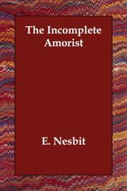 Cover of: The Incomplete Amorist by Edith Nesbit