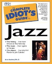 Cover of: The Complete Idiots Guide To Jazz by 