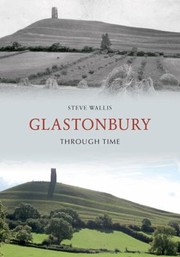 Cover of: Glastonbury Through Time