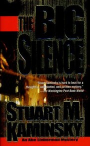 Cover of: The Big Silence An Abe Lieberman Mystery