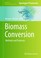 Cover of: Biomass Conversion Methods And Protocols