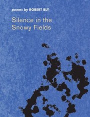 Cover of: Silence In The Snowy Fields Poems