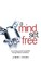 Cover of: A Mind Set Free
            
                Mind Set Free
