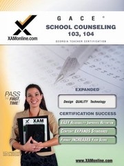 Cover of: Gace School Counseling 103 104 Teacher Certification Exam by 