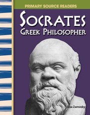 Socrates Greek Philosopher by Lisa Zamosky