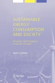 Cover of: Sustainable Energy Consumption and Society
            
                Alliance for Global Sustainability Bookseries