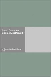 Cover of: Donal Grant, by George MacDonald by George MacDonald
