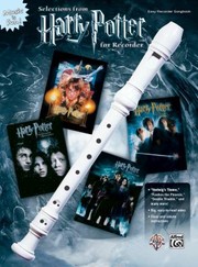 Cover of: Selections From Harry Potter For Recorder Easy Recorder Songbook