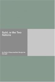 Cover of: Sybil, or the Two Nations by Benjamin Disraeli