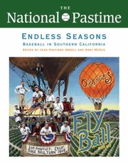 Cover of: Endless Seasons Baseball In Southern California