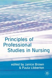 Cover of: Principles Of Professional Studies In Nursing