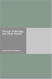 Cover of: Triumph of the Egg, and Other Stories by Sherwood Anderson