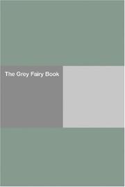 Cover of: The Grey Fairy Book