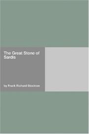 Cover of: The Great Stone of Sardis: a novel
