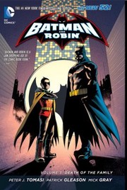 Cover of: Batman Robin 3 Death Of The Family The New 52