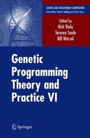 Cover of: Genetic Programming Theory And Practice Vi by 