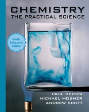 Cover of: Chemistry The Practical Science by 