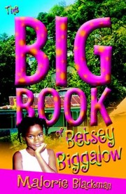 Cover of: The Big Book Of Betsey Biggalow