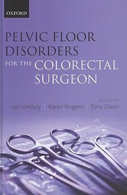 Cover of: Pelvic Floor Disorders For The Colorectal Surgeon