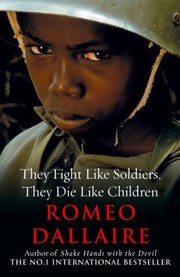 Cover of: They Fight Like Soldiers They Die Like Children by 