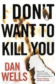 Cover of: I Dont Want To Kill You by 