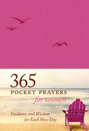 Cover of: 365 Pocket Prayers For Women Guidance And Wisdom For Each New Day