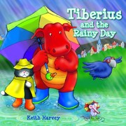 Cover of: Tiberius And The Rainy Day