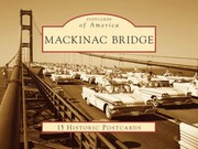 Cover of: Mackinac Bridge
            
                Postcards of America Looseleaf