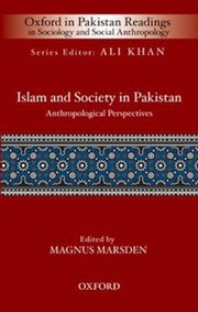 Cover of: Islam And Society In Pakistan Anthropological Perspectives