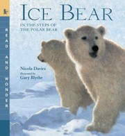 Cover of: Ice Bear In The Steps Of The Polar Bear