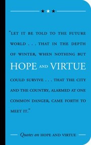 Cover of: Quotes On Hope And Virtue