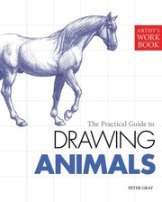 Cover of: The Practical Guide To Drawing Animals
