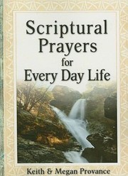 Cover of: Scriptural Prayers For Every Day Life